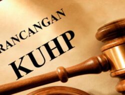 Menkumham : Jelas Reformatif, KUHP Nasional Lebih Baik dari KUHP Warisan Belanda